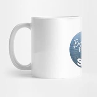 Sailing Lovers – "Born to Sail" Sloop Mug